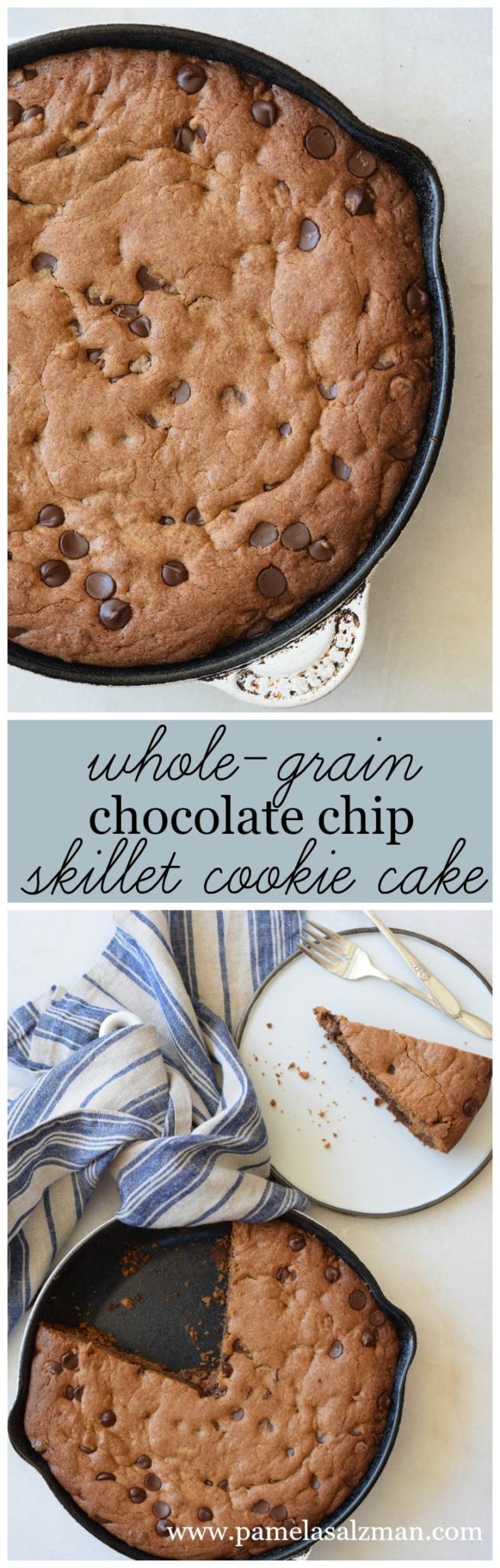 Whole-Grain Chocolate Chip Skillet Cookie Cake | Pamela Salzman